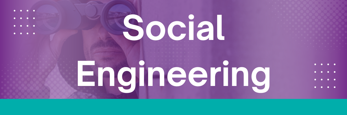 Social Engineering Blog Banner